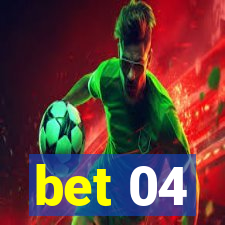 bet 04